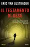 [The Testament Series 01] • Il testamento di Gesu